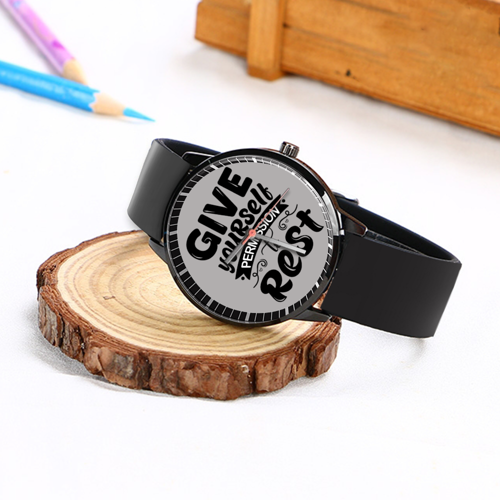 Custom 3ncouraging Watch “Give yourself permission to rest”