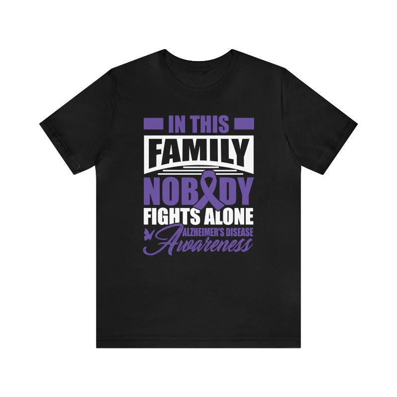 Alzheimer's awareness T-shirt. Nobody fights alone design