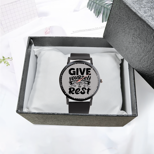 Custom 3ncouraging Watch “Give yourself permission to rest”